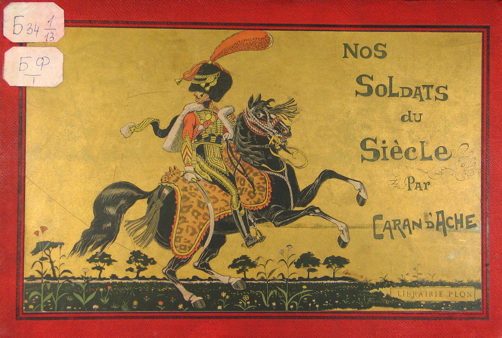 Обложка книги «Nos soldats du siècle». 1890 г.